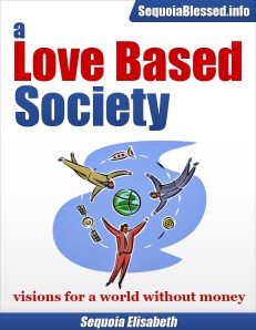 a Love Based Society